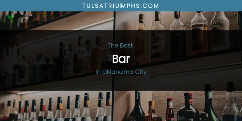 Oklahoma City's Best Bar