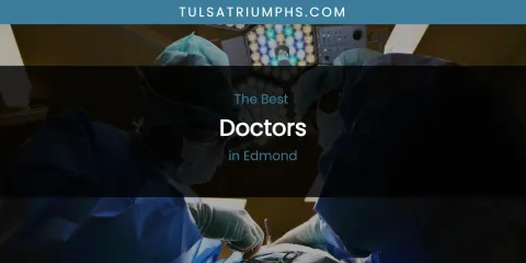 The Best Doctors in Edmond