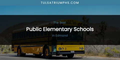 Discover the Best Public Elementary Schools in Edmond