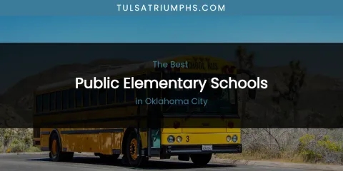 Oklahoma City's Best Public Elementary Schools