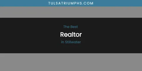 Stillwater's Best Realtor