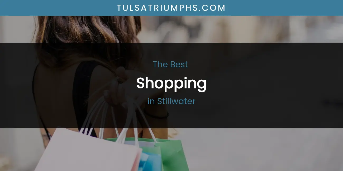 Stillwater's Best Shopping featured