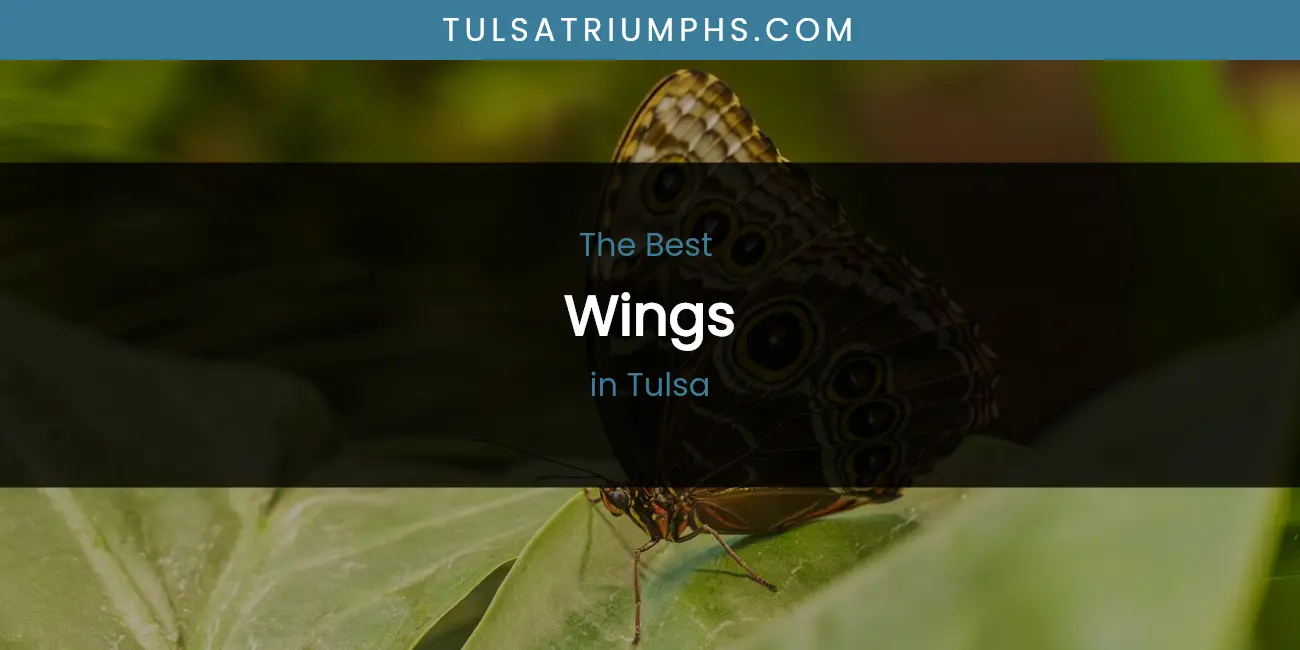 Tulsa's Best Wings featured